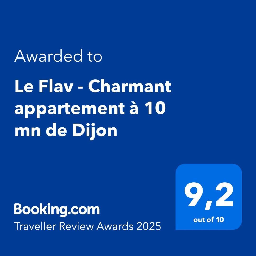 Le Flav - Charmant Appartement A 10 Mn De Dijon Flavignerot 外观 照片